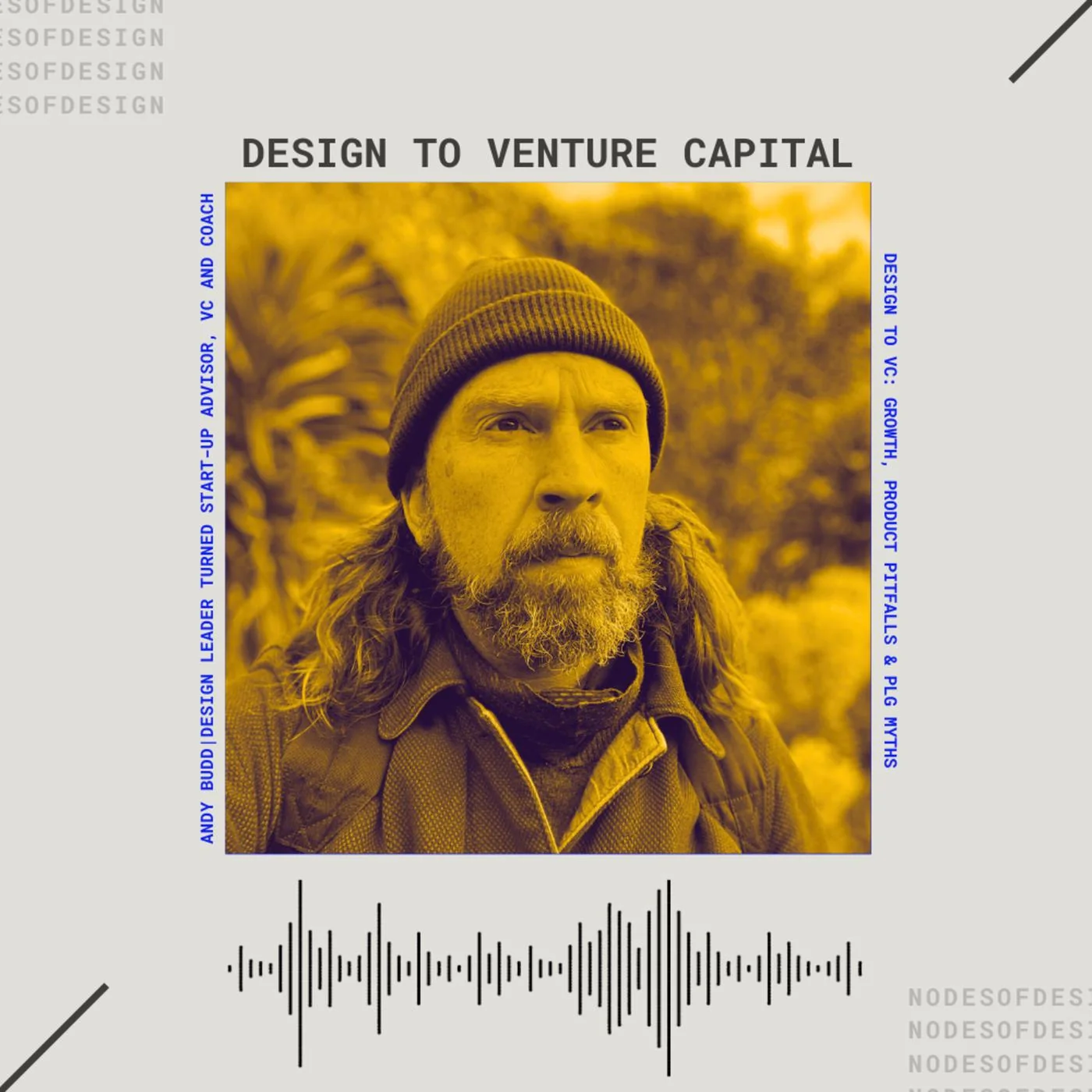Andy Budd, founder of Clearleft, on Nodes of Design podcast Episode, Design Leadership 101